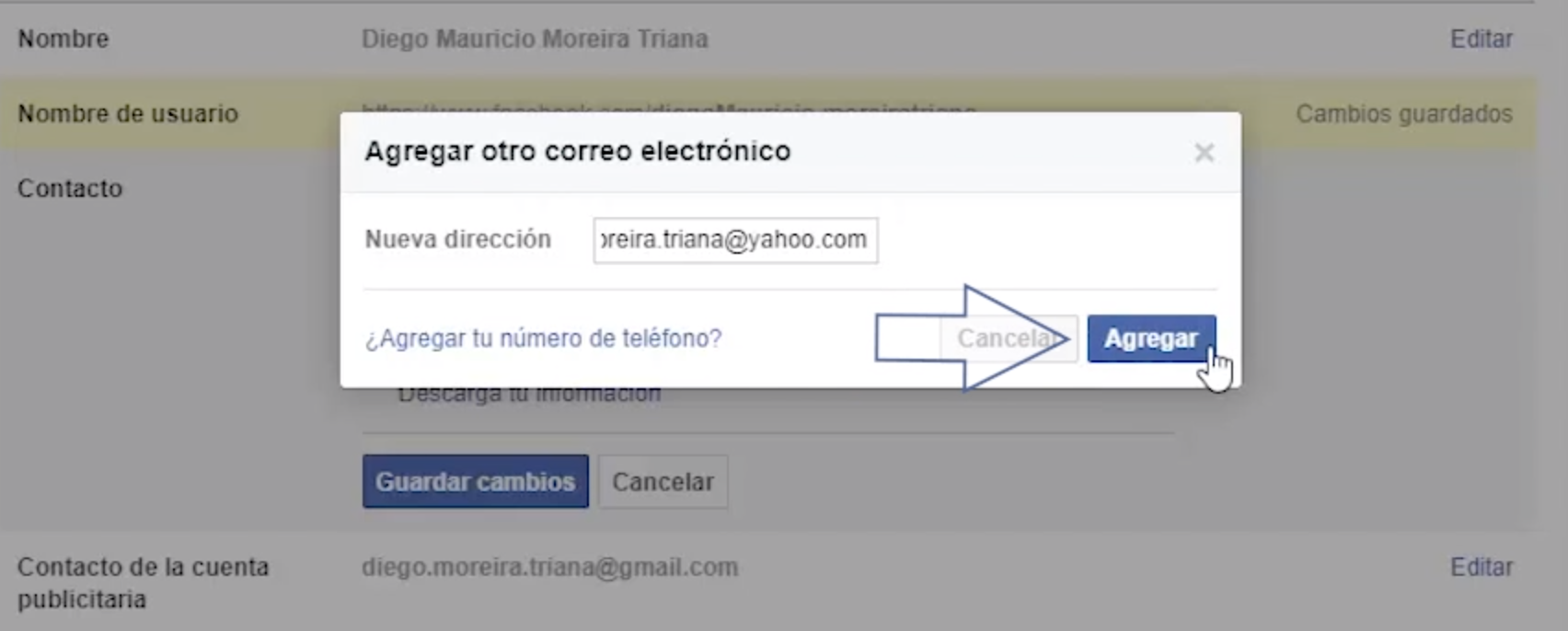 Escribe el nuevo correo electrónico en el espacio y presiona Agregar, para añadirlo a Facebook.